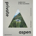 Private Aspen: Modernism in the Mountains