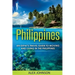 Philippines: An Expat's Travel Guide To Moving & Living In The Philippines