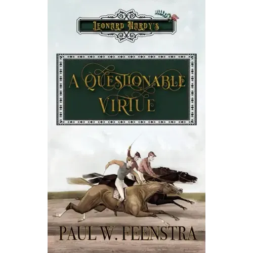 A Questionable Virtue