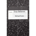 True Believer