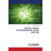 Digital Image Watermarking Using MATLAB