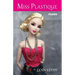 Miss Plastique