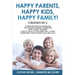 Happy Kids, Happy Parents, Happy Family! 5 books in 1: Communication in Marriage, How to Talk so Children Will Listen, The Breastfeeding Handbook, Bab