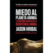 Miedo Al Planeta Animal: La Historia Oculta De La Resistencia Animal