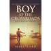 Boy at the Crossroads: From Teenage Runaway to Class President