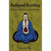 Embryonic Breathing: The Taoist Method of Opening the Dan Tian