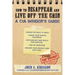 How to Disappear and Live Off the Grid: A CIA Insider's Guide