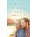 Blue Umbrella Sky