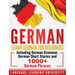German: Learn German For Beginners Including German Grammar, German Short Stories and 1000+ German Phrases