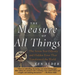 The Measure of All Things