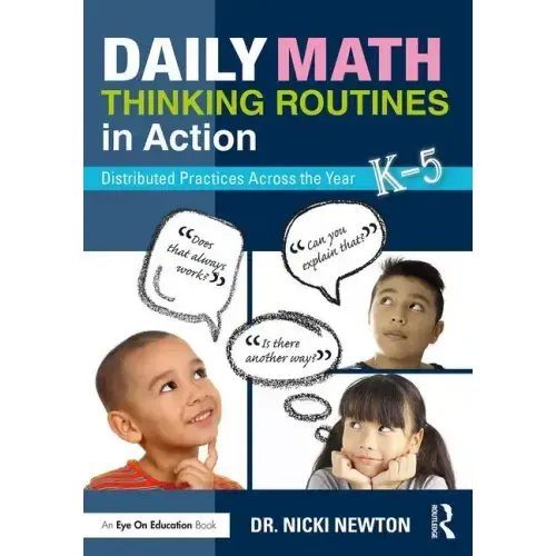 Daily Math Thinking Routines in Action: Distributed Practices Across the Year