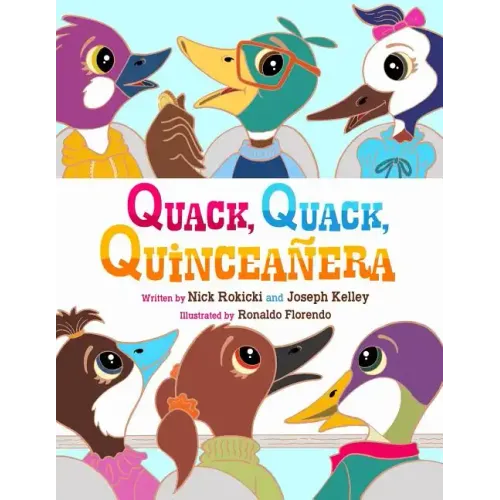 Quack, Quack, Quinceañera