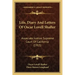 Life, Diary and Letters of Oscar Lovell Shafter: Associate Justice, Supreme Court of California (1915)