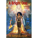 A Bright One: The Making of a True Warrior