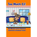 Too Much CJ!