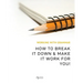 Working With Grammar: How To Break It Down & Make It Work For You!