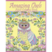 Amazing Owls: Adult Coloring Book Designs