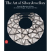 The Art of Silver Jewellery: From the Minorities of China, the Golden Triangle, Mongolia and Tibet