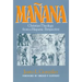 Mañana: Christian Theology from a Hispanic Perspective