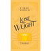 If I Really Wanted to Lose Weight, I Would...