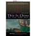 This Is China: The First 5,000 Years
