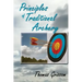 Principles of Traditional Archery