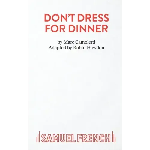 Don't Dress for Dinner