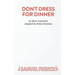 Don't Dress for Dinner