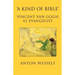 Kind of Bible: Vincent Van Gogh as Evangelist