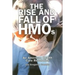 Rise and Fall of HMOs: An American Health Care Revolution