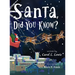 Santa, Did You Know?