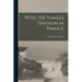 With the Yankee Division in France