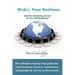 Webify Your Business, Internet Marketing Secrets for the Self-Employed
