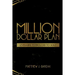 Million Dollar Plan: Leveraging Technology to Scale