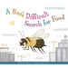 A Bee's Difficult Search for Food