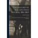 The History of Fuller's Ohio Brigade, 1861-1865: Its Great March, With Roster, Portraits, Battle Maps and Biographies