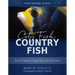 City Fish Country Fish: How Fish Adapt to Tropical Seas and Cold Oceans