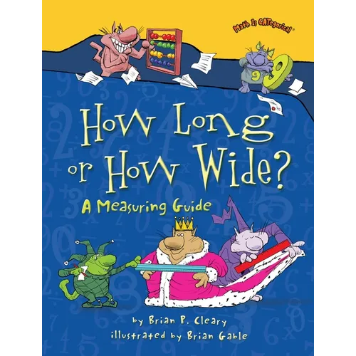 How Long or How Wide?: A Measuring Guide