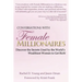 Conversations with Female Millionaires