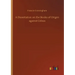 A Dissertation on the Books of Origen against Celsus