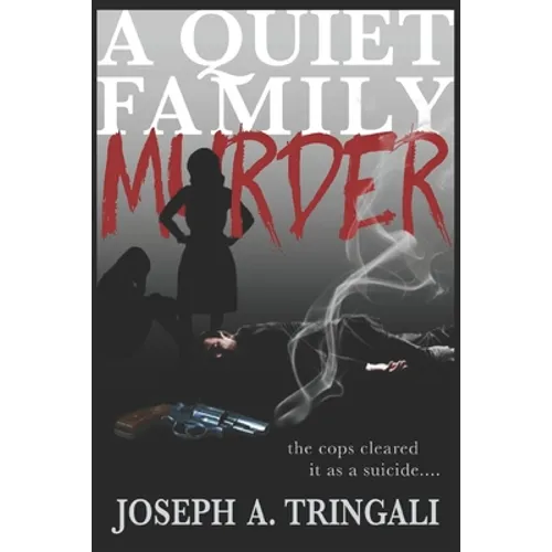 A Quiet Family Murder