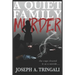 A Quiet Family Murder