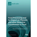 Food Processing and Its Impact on Phenolic and other Bioactive Constituents in Food
