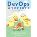 DevOps Overture: What You Need to Know When Starting a DevOps Journey