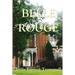 Belle Rouge