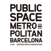 Public Space in Metropolitan Barcelona: Interventions and Conversations