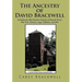 The Ancestry of David Bracewell: Including the Allied Southern Families of Braswell, Brazil, Bay, Price, Passmore, Gage, Prillaman, and Allen