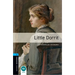 Oxford Bookworms Library: Level 5: : Little Dorrit
