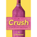 Crush: A Sweet, Full-bodied Queer Romance