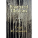 Shattered Illusions